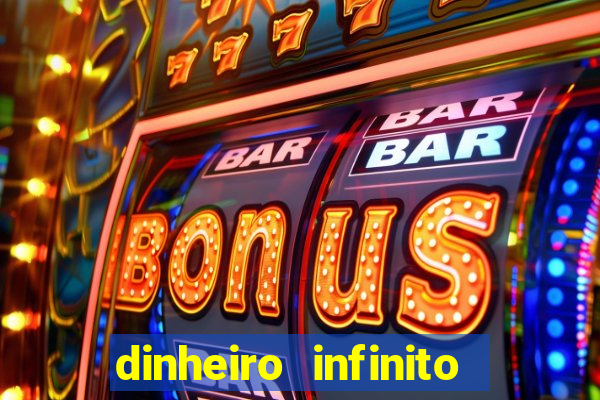 dinheiro infinito fortune tiger